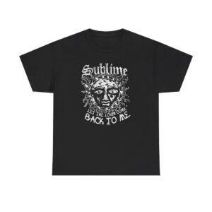 Sublime Let The Lovin Come Back To Me T-Shirt