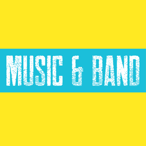 Music and Band