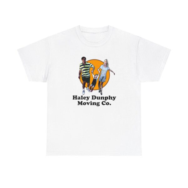 Haley Dunphy Moving Co T Shirt